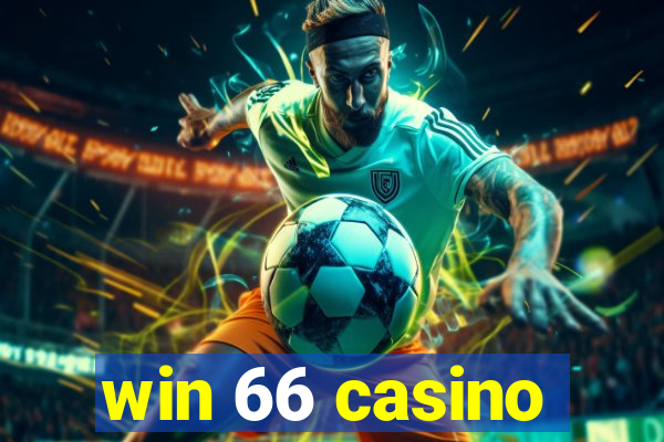 win 66 casino